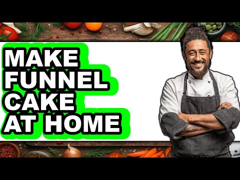 How To Make Funnel Cake At Home (Full Guide)