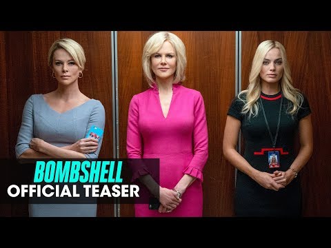 BOMBSHELL - Official Teaser Trailer