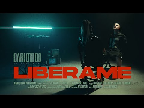 DARLOTODO - Libérame (Videoclip Oficial 4K)
