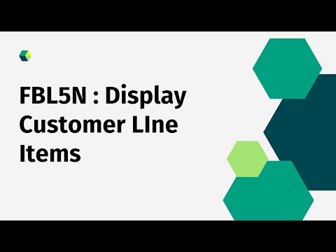 How to Display Customer Line Items with FBL5N in SAP S/4HANA
