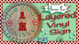 Layered Vinyl Signs with Dollar Tree Items / Silhouette Cameo