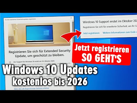 Windows 10 Updates bis 2026 - JETZT registrieren - SO GEHT'S - ESU aktivieren