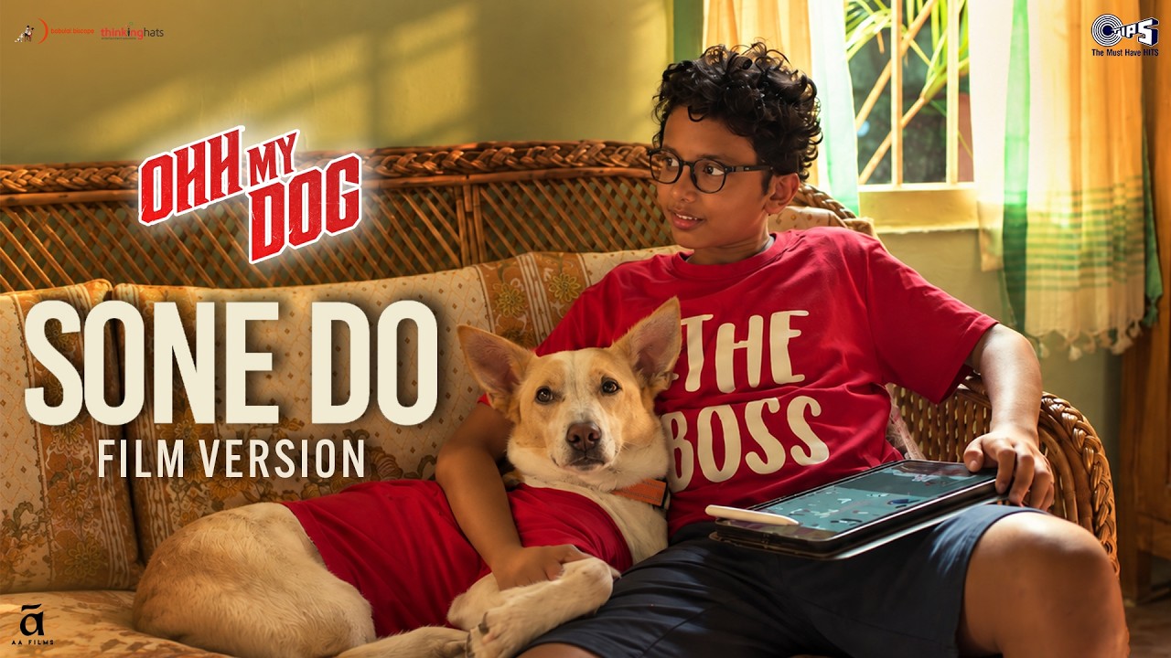 Sone Do - Film Version | Ohh My Dog | Pankaj Tripathi, Maahi Rai | Aman Pant | Sneha Shankar | Akhil