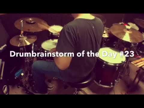 Drumbrainstorm of the Day Part 5