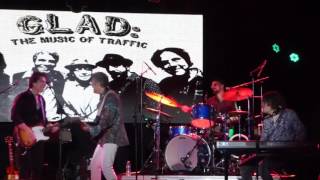 GLAD: The Music of Traffic - Every Mothers Son   5-19-17 Highline Ballroom