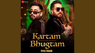 Kartam Bhugtam - Title Track (From  Kartam Bhugtam