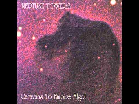 Neptune Towers - The Arrival At Empire Algol