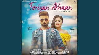 Teriyan Akhaan (feat. Shehnaz Kaur Gill)