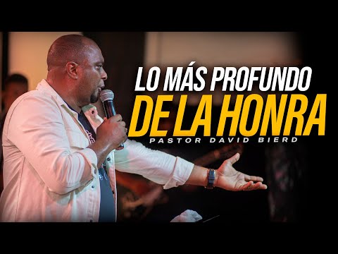 THE DEEPEST PRINCIPLE OF HONOR | Pastor David Bierd
