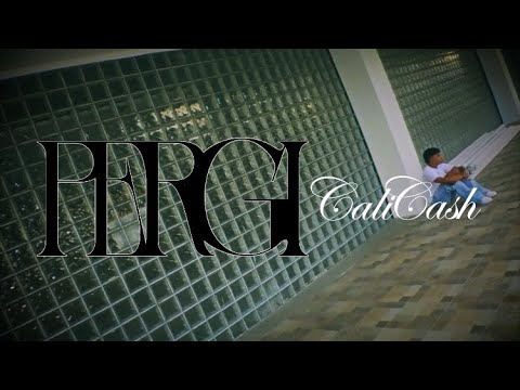 CaliCash - PERGI (Official Music Video)