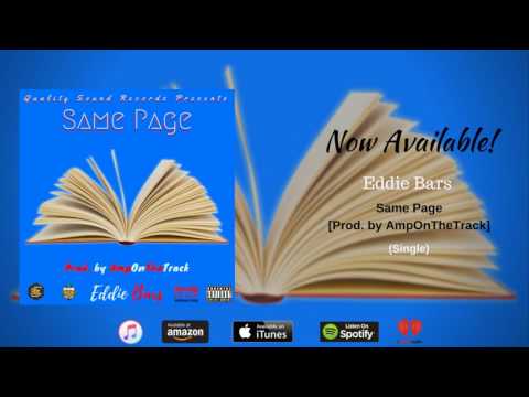 Eddie Bars - "Same Page"(Official Audio)[Prod. by AmpOnTheTrack]