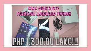 CKK ARIES R17 BUDGET SMART PHONE PINAKAMURANG CELLPHONE NA NABILI KO SA HALAGANG 1,300 PESOS LANG?