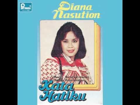 Kata Hatiku (Rinto Harahap) - Diana Nasution