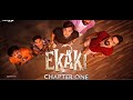 Ekaki Chapter 1 Ashish Chanchlani Chapter 1 Ashish Chanchlani