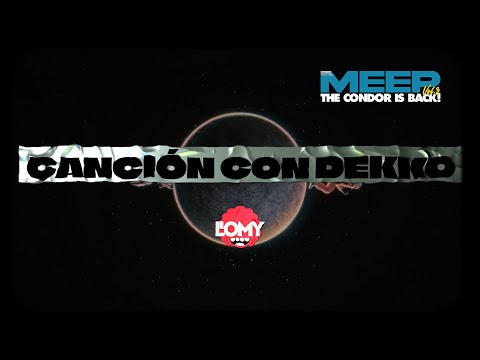 Canción Con Dekko - L'oMy