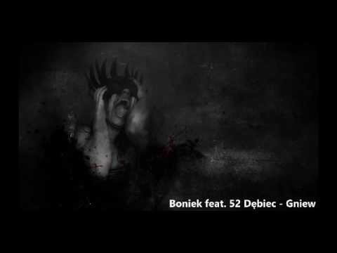52 Dębiec feat. Boniek - Gniew [drum'n'bass]