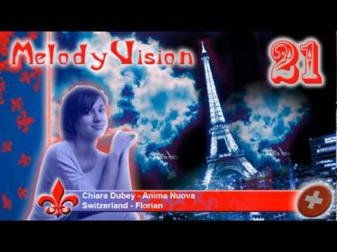 MelodyVision 21 - SWITZERLAND - Chiara Dubey - "Anima Nuova"