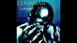 Lunaman - Lunagirl C-Walk DubStep remix