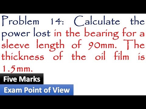 Calculate the power lost in the bearing for a sleeve length of 90mm | FM |Tamil | ooruvathu arivu