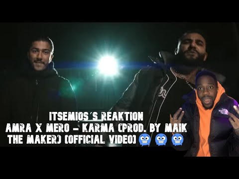 SAMRA x MERO   KARMA prod  by Maik the Maker Official Video  REACTION