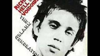 Richard hell and The Voidoids - Blank Generation