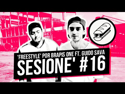 'Freestyle' por Brapis One ft. Guido Sava - Sesione' #16