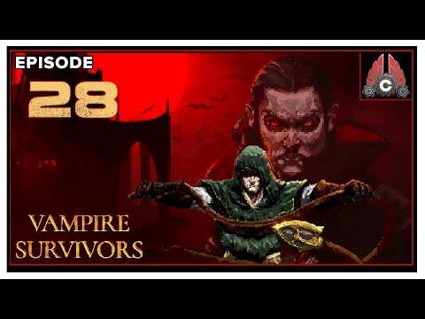 CohhCarnage Plays Vampire Survivors - Episode 28