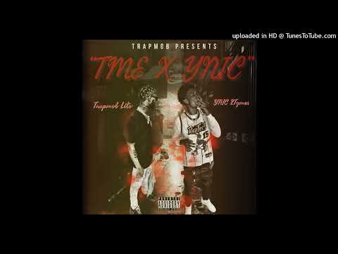 Trapmob Lito - Them Boys Ft YNIC2x (official audio)