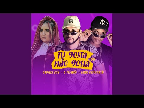 Tu Gosta ou Não Gosta