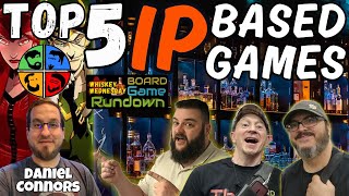 Top 5 IP Board Games With Daniel Connors | WHISKEY WEDNESDAY LIVE @ 8!
