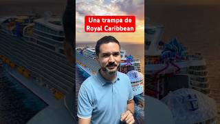 🔴 Una trampa de Royal Caribbean con sus paquetes de bebidas…