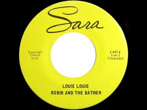 Robin and the Batmen - Louie Louie