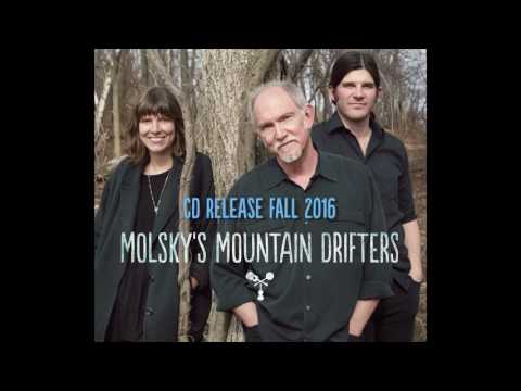 Molsky's Mountain Drifters