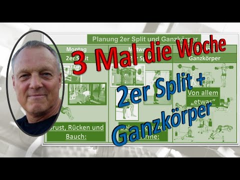 Dreimal die Woche 2er Split und Ganzkörper für Fortgeschrittene
