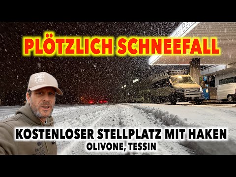 #1328 MAN TGE Notlauf & Wintereinbruch | Stellplatz Olivone Tessin | Schneefall & Neuschnee, Schweiz