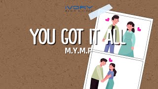 MYMP - You Got It All (Vertical Lyric Video)