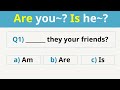 02 Present Tense To Be Verb Questions English Test Am Are Is