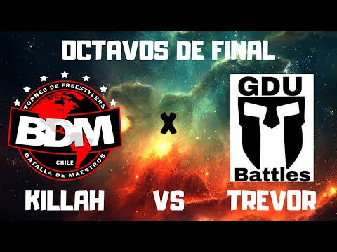 KILLAH VS TREVOR/ 8VOS/ CLASIFICATORIA A BDM POR GDU/ 2K19