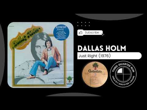Dallas Holm - Just Right (1976 LP)