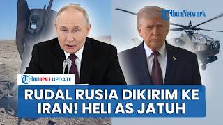 Rangkuman AS-Iran: Rudal Rusia Bekingi Iran hingga Helikopter Apache AS Jatuh di Dekat Selat Hormuz