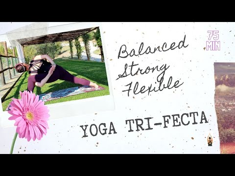 75 Min Full Body Vinyasa Yoga Flow - Balanced Strong Flexible