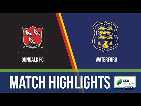 HIGHLIGHTS: Dundalk 1-0 Waterford