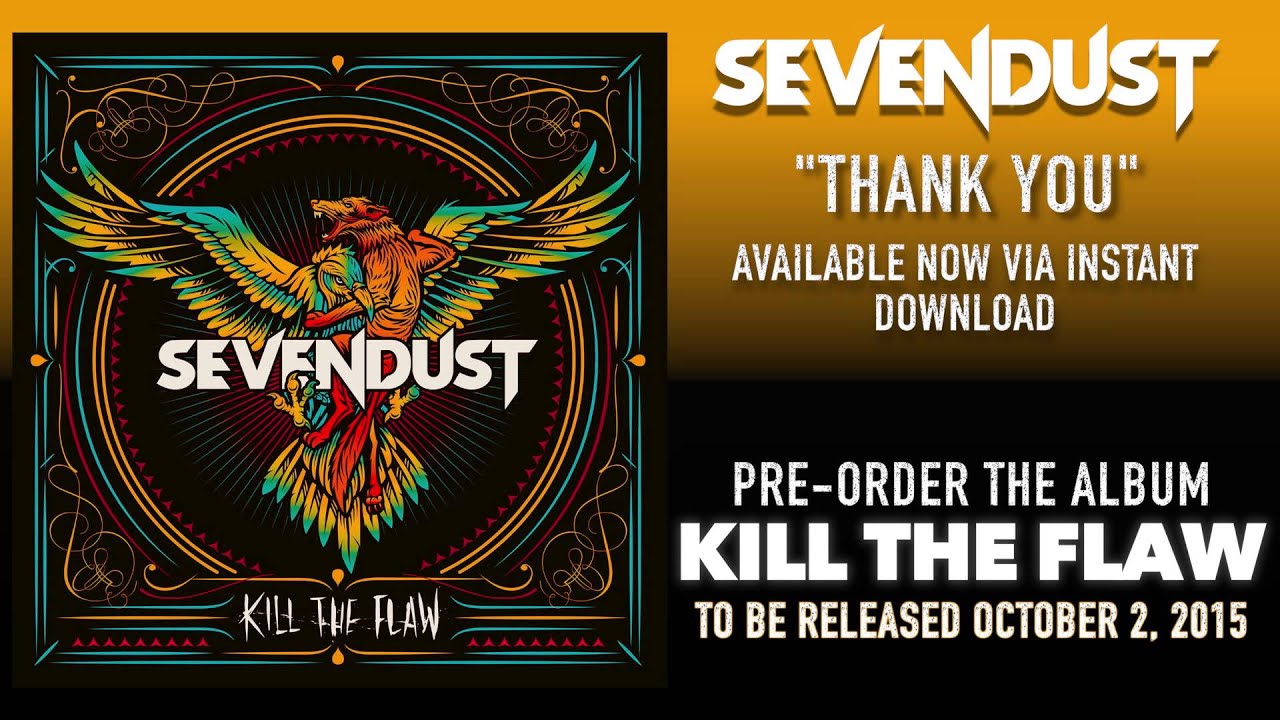 SEVENDUST - Thank You (Official Audio) - YouTube