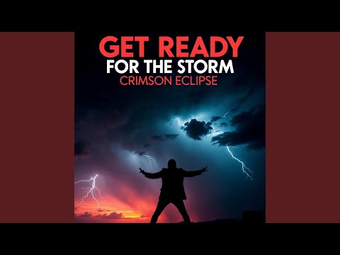 Get ready for the storm