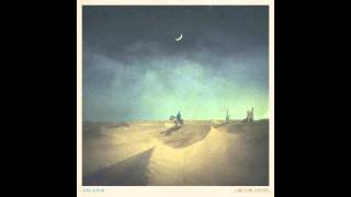 Lord Huron - Ghost On The Shore