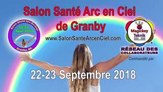 SA L O N   S A N TÉ   A R C - E N - C I E L de granby 22-23 Septembre 2018