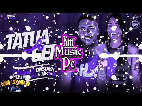 ROBINHO DESTAKY, MC ALÍ & MR BIM - A TATUAGEM (MÚSICA NOVA) 2K19