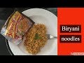 Trying Biryani Noodles Biryani NoodleS Chicken Biryani Taste