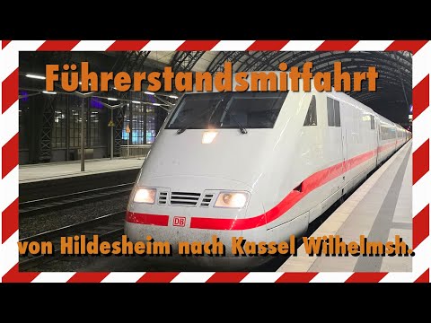 Führerstandsmitfahrt | von Hildesheim nach Kassel Wilhelmsh. | im ICE1