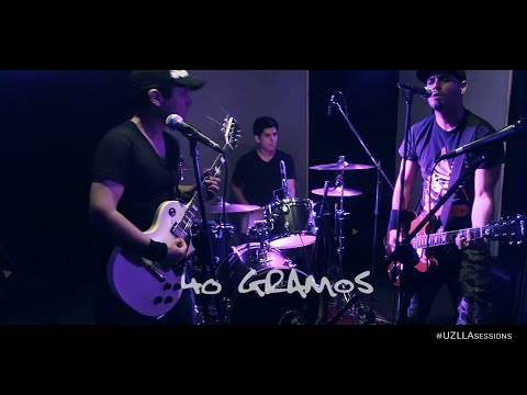 40 Gramos - Buenos Amigos ( Uzlla Sessions )